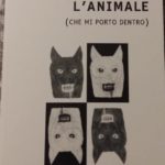 L’animale (che mi porto dentro) di Nicola Pettorino – Iniziativa solidale